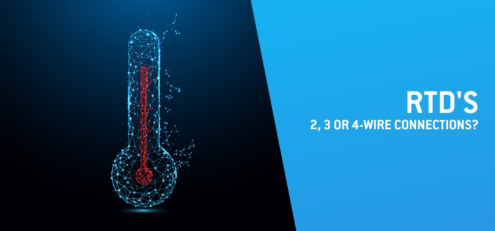 RTD'S - 2, 3 OR 4-WIRE CONNECTIONS?